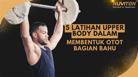 Hari ini aku latihan upper body workout, karena ingin punya ... - balustradellc
