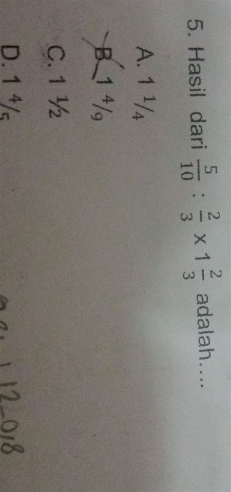 Hasil dari 1\frac {2} {5} \div \frac {1} {4} - 0.30 + 10 ... - Filo - wintechmobiles.com