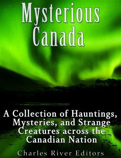 Hauntings and Mysteries of the Canadian Maritimes - balustradellc