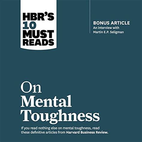 Download Hbrs 10 Must Reads On Mental Toughness By Harvard Business Review