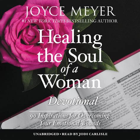 HEALING THE SOUL OF A WOMAN DEVOTIONAL STUDY Key …