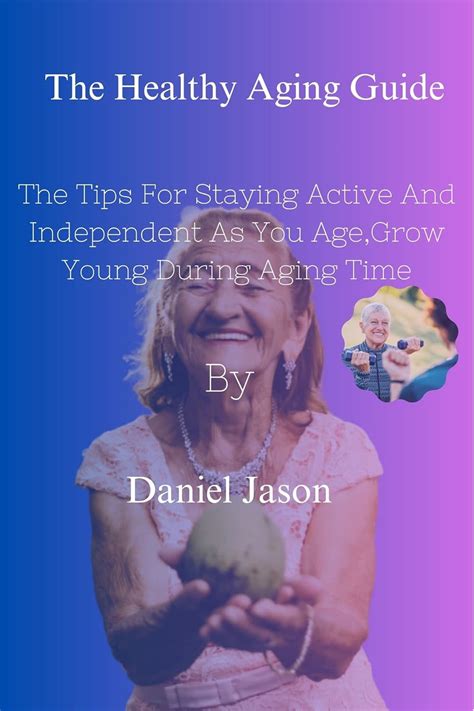 Healthy Aging: Tips for Staying Active and Independent - balustradellc