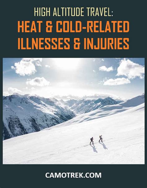 Heat and Cold-Related Illnesses and Injuries at Altitude - balustradellc