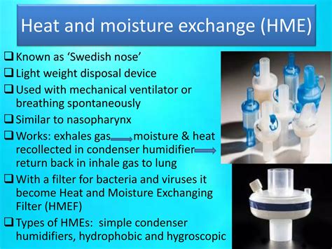 Heated humidification versus heat and moisture exchangers for ... - balustradellc