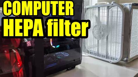 HEPA filtered computer. How to build a pre-filter for your ... - balustradellc