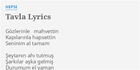 HEPSI Tavla Lyrics. 