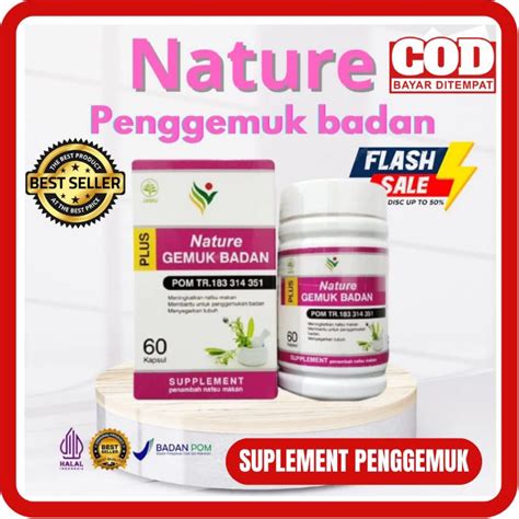 Herbal Nature: Suplemen Penggemuk Badan Efektif - balustradellc