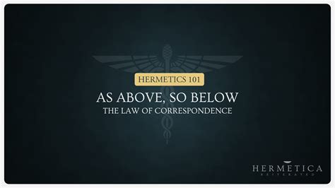 Hermetics 101: As Above, So Below - by Rocco Jarman - balustradellc