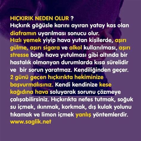 HIÇKIRIK NEDEN OLUR? Kaygı ve stres diyaframı uyaran hormonların salınmasına neden olur ve diyaframdaki kasılmalar tetiklenerek hıçkırık meydana gelir.