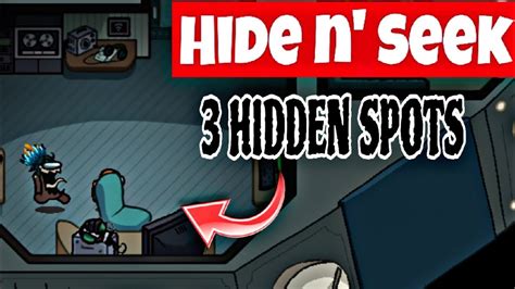 HIDE n SEEK: Best Hiding SPOT in Skeld (Among Us) - YouTube