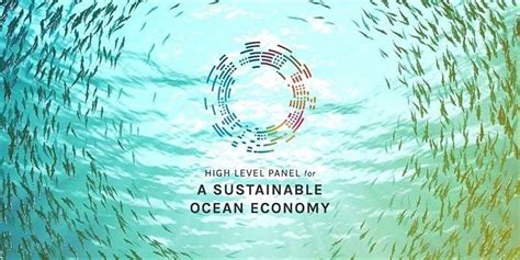 High Level Panel for a Sustainable Ocean Economy - raincitystudios.com