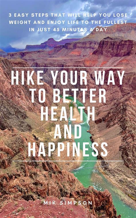 Hike your way to better health - balustradellc