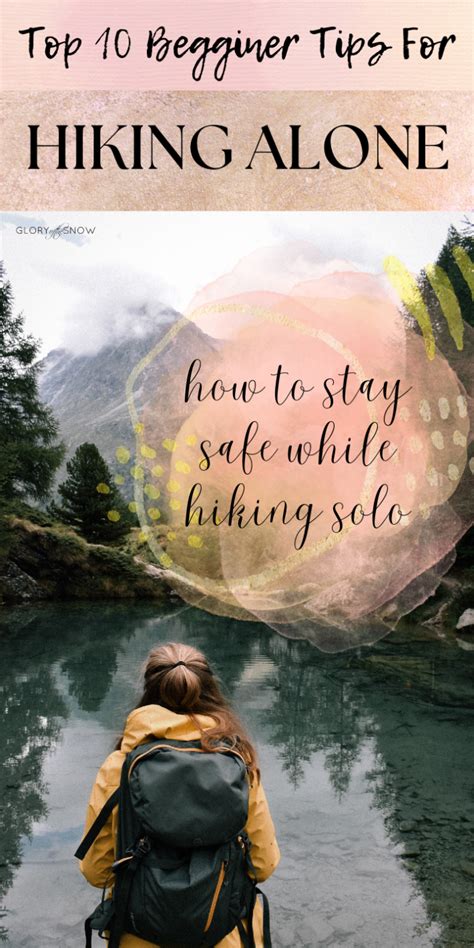 Hiking Solo For Beginners: Top 10 Tips For Hiking Alone - balustradellc