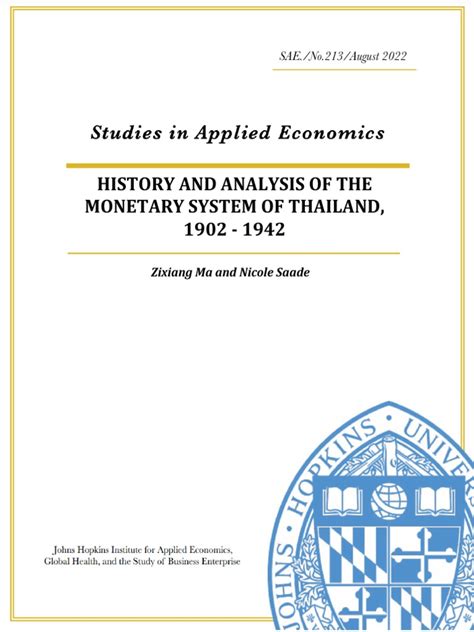 HISTORY AND ANALYSIS OF THE MONETARY SYSTEM OF THAILAND, - balustradellc