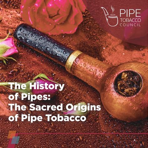 History of Pipes: The Sacred Origins of Pipe Tobacco - wintechmobiles.com