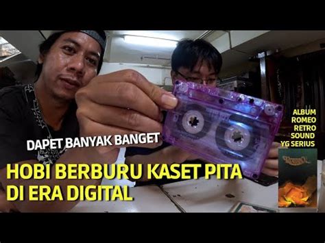Hobi Berburu Kaset Pita Jadul Di Era Digital - balustradellc
