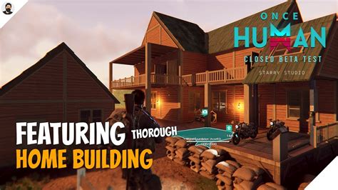 HOME Building Feature in Once Human Game EarlyCBT YouTube
