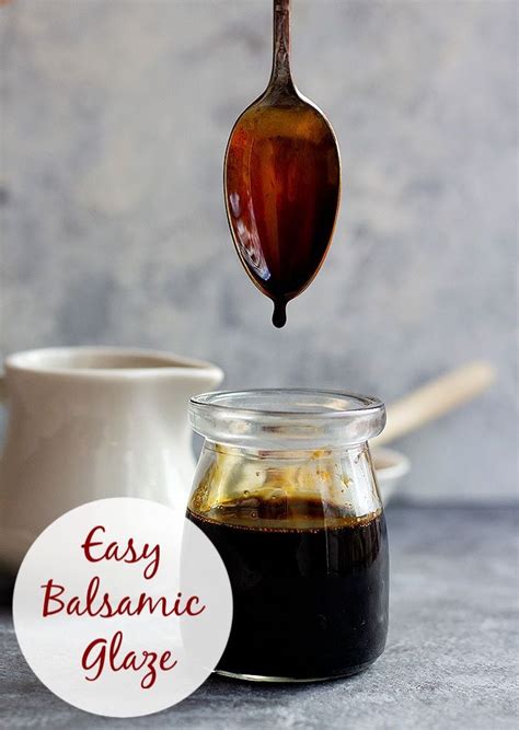 Homemade Balsamic Reduction with Only One Ingredient - balustradellc