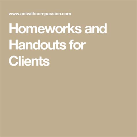 Homeworks and Handouts for Clients - ACT With Compassion - muktibox.com
