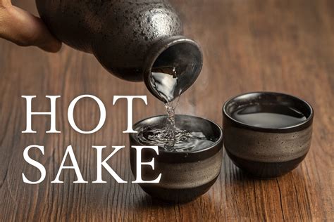 HOT SAKE - Taste and recommended brands. - Kodawari Times