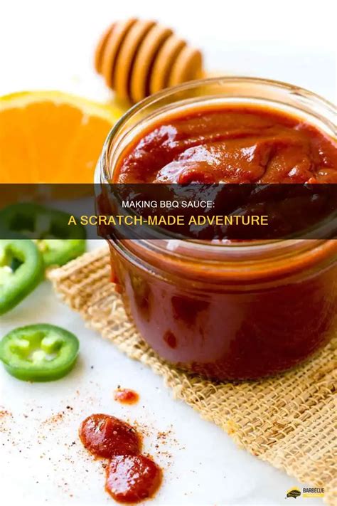 How Do I Make Bbq Sauce From Scratch - [Mom Prepared] - balustradellc