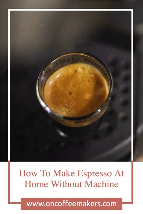 How Do You Make Espresso at Home Without a Machine - balustradellc