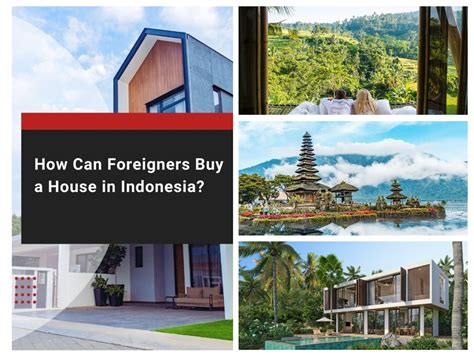 How Foreigners Can Buy Property in Indonesia: Rules … - balustradellc