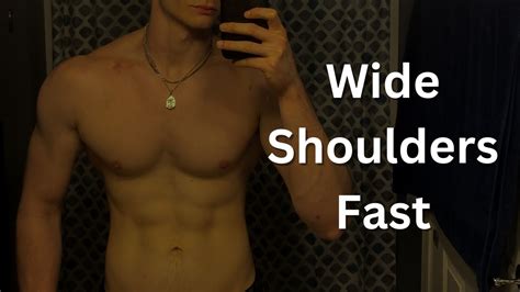 How I Grew Wide Shoulders FAST! - balustradellc