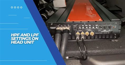 How should I properly set LPF for Subwoofers and HPF for speakers ... - balustradellc