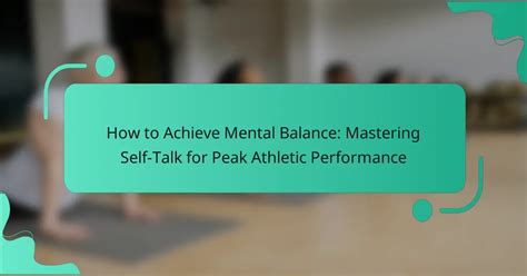 How To Achieve Peak Athletic Performance Training … - balustradellc