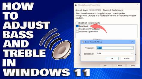 How to Adjust Bass on Windows 11: A Comprehensive Guide - balustradellc