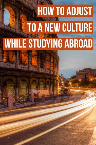 How to Adjust to a New Culture While Studying Abroad - balustradellc