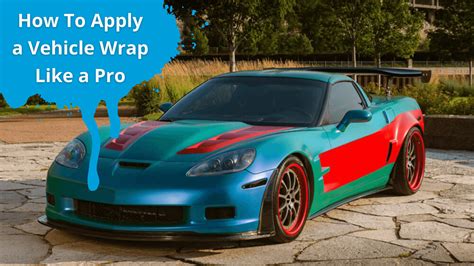 How To Apply a Vehicle Wrap Like a Pro - Brand Ink - balustradellc