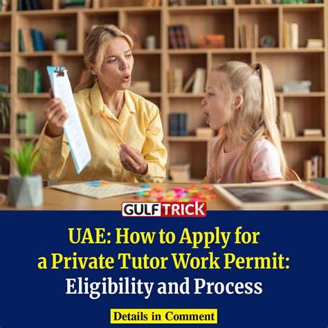 How to Apply for a Private Tutor Work Permit in the UAE - balustradellc