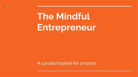 How to be a mindful entrepreneur this year (and beyond) - balustradellc