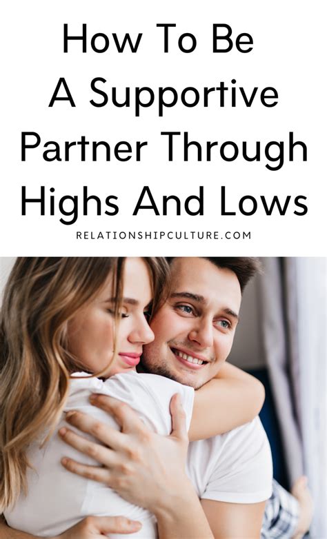 How To Be A Supportive Partner Through Highs And Lows - balustradellc