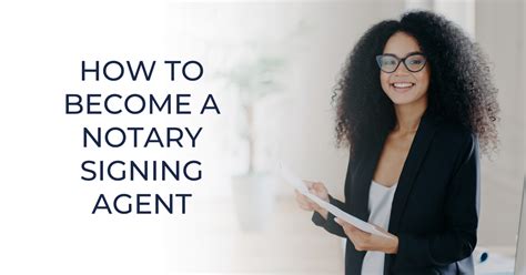 How to Become a Notary Signing Agent | NNA - balustradellc