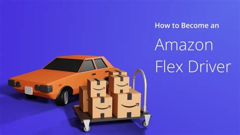 How to become an Amazon Flex delivery driver - balustradellc