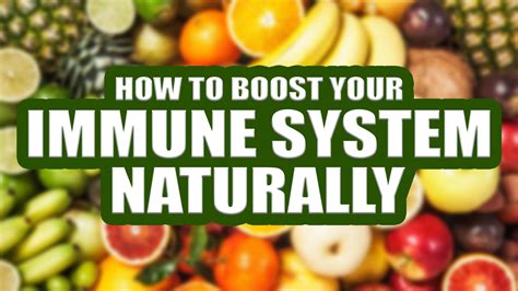 How to boost your immune system naturally - muktibox.com