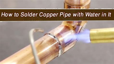 How To Braze Copper Pipe: A Step-by-Step Guide - balustradellc