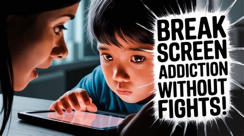 How To Break Your Child's Screen Addiction - The … - balustradellc