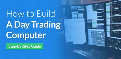 How to Build a Day Trading Computer (+ A Look at My … - balustradellc