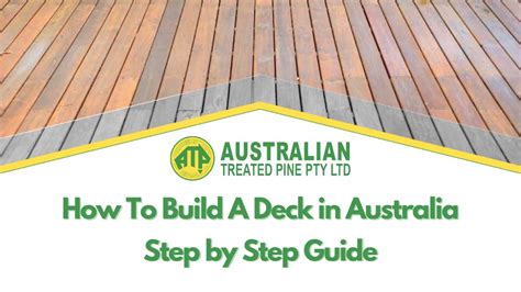 How To Build A Deck in Australia – Step by Step Guide - balustradellc