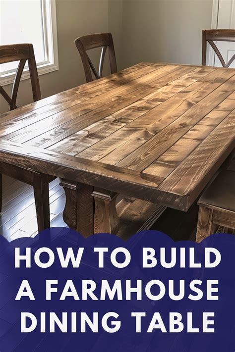 How to Build a Dining Room Table: Step-by-Step DIY Tips - balustradellc