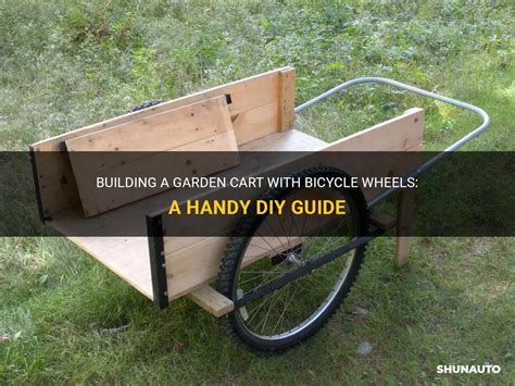 How to Build a Garden Cart With Bicycle Wheels - balustradellc