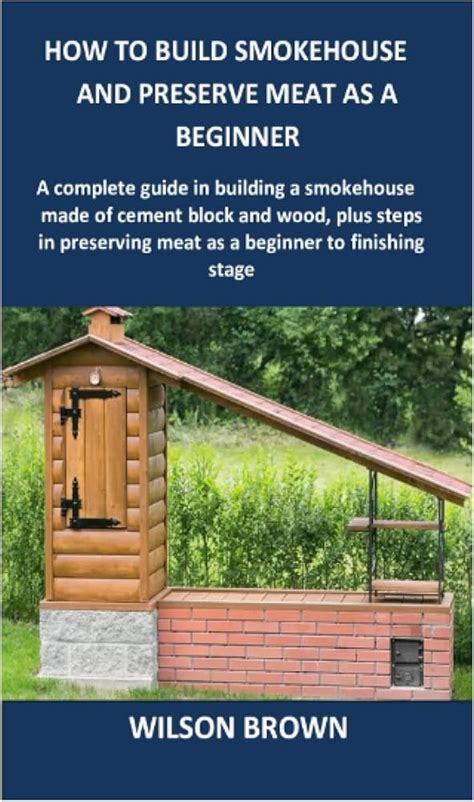 How to Build a Homestead Smokehouse for Meat Preservation - balustradellc