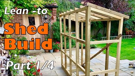 How to build a lean to shed from start to finish - DIY … - balustradellc