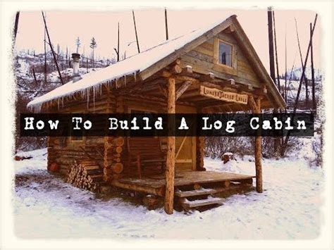 How to Build a Primitive Log Cabin Off Grid Shelter - balustradellc