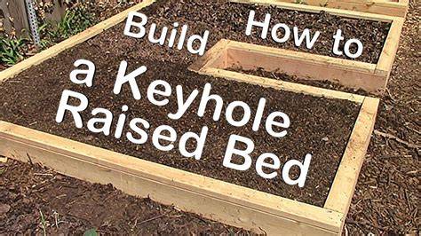 How to Build a Raised Bed Keyhole Garden - Eartheasy - raincitystudios.com