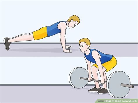 How to Build Lean Muscle: 12 Steps (with Pictures) - balustradellc